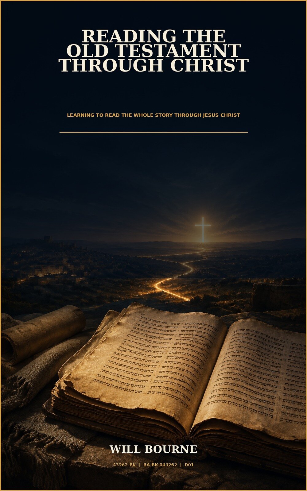 Reading the Old Testament Through Christ front cover